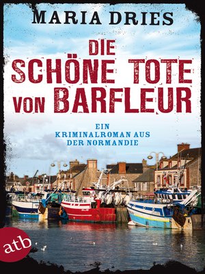 cover image of Die schöne Tote von Barfleur